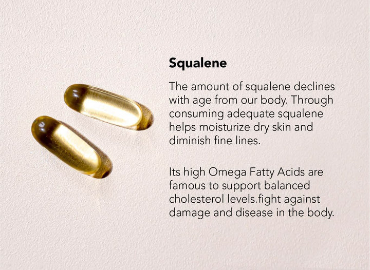 The amount of squalene declines with age from our body. Through consuming adequate squalene helps moisturize dry skin and diminish fine lines. | 2nutri Squalene